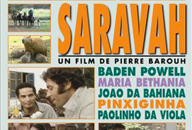 Documentaire Saravah de Pierre Barouh